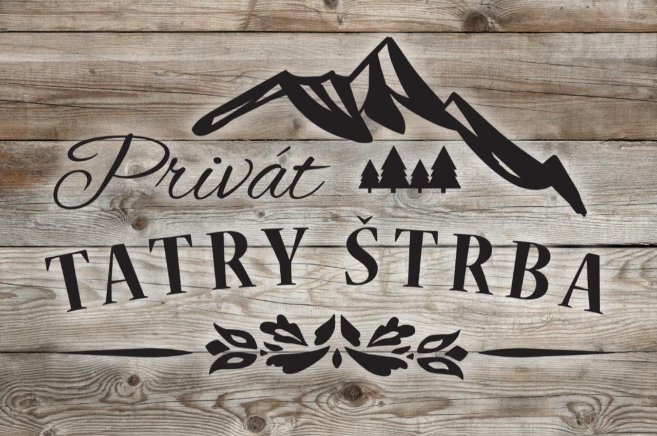 Ferienwohnung Privat Tatry Štrba Exterior foto